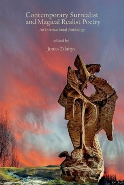 Cover for Jonas Zdanys · Contemporary Surrealist and Magical Realist Poetry (Book) (2022)