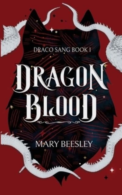 Cover for Mary Beesley · Dragon Blood (Paperback Book) (2020)