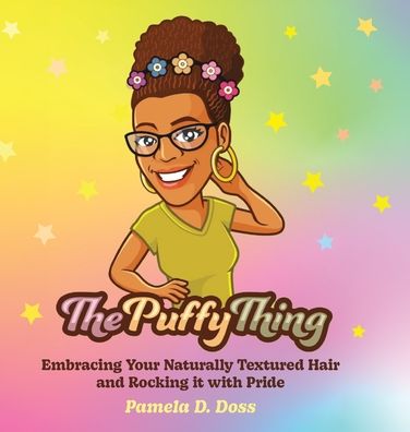 Cover for Pamela D. Doss · The Puffy Thing (Hardcover Book) (2022)