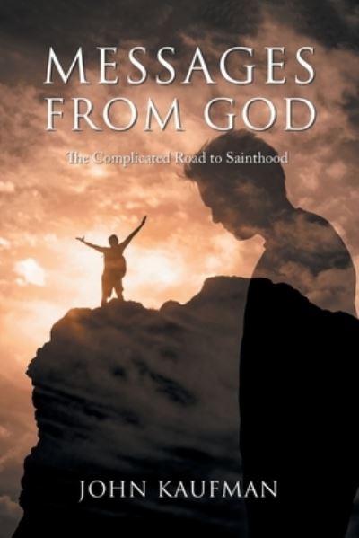 Cover for John Kaufman · Messages from God (Book) (2023)