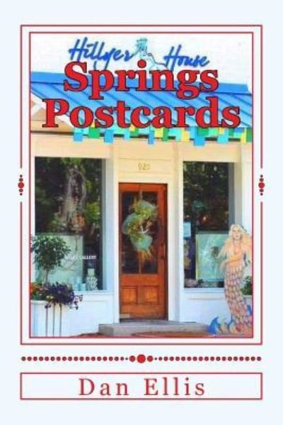 Cover for Dan A Ellis · Springs Postcards (Paperback Book) (2017)