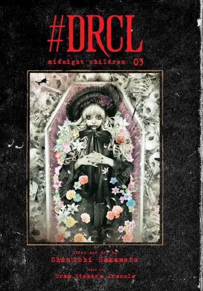 Cover for Shin'ichi Sakamoto · #DRCL midnight children, Vol. 3 - #DRCL midnight children (Innbunden bok) (2024)