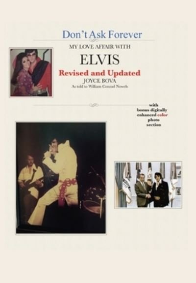 Cover for Joyce Bova · Don't Ask Forever-My Love Affair With Elvis (Inbunden Bok) (2021)
