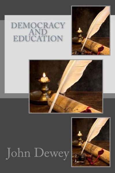 Cover for John Dewey · Democracy and Education (Taschenbuch) (2017)