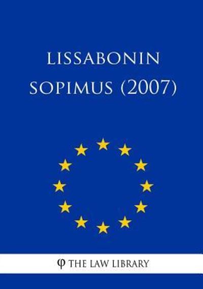 Cover for The Law Library · Lissabonin Sopimus (Paperback Book) (2018)