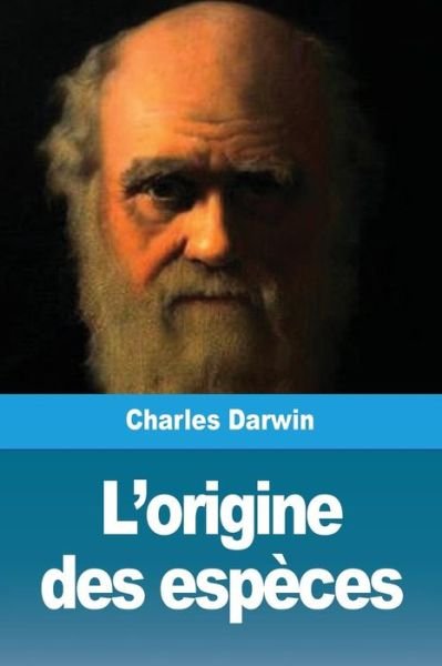 Cover for Charles Darwin · L'origine des especes (Paperback Bog) (2019)
