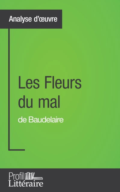 Cover for Hervé Romain · Les Fleurs du mal de Baudelaire (Analyse approfondie) (Paperback Book) (2016)