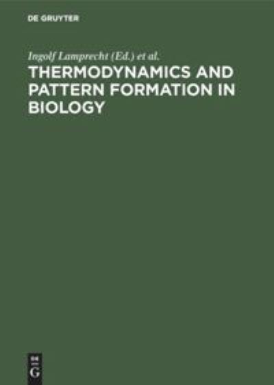 Cover for I. Lamprecht · Thermodynamics and Pattern Formation in Biology (Book) (1988)