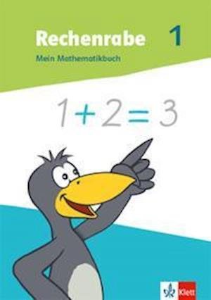 Cover for Klett Ernst /Schulbuch · Rechenrabe 1. Mein Mathematikbuch Klasse 1 (Paperback Book) (2022)