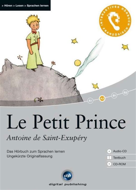 Cover for Antoine de Saint-Exupéry · CD Französisch Le Petit Prince (CD)