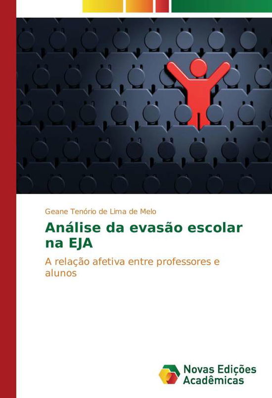 Cover for Melo · Análise da evasão escolar na EJA (Book)