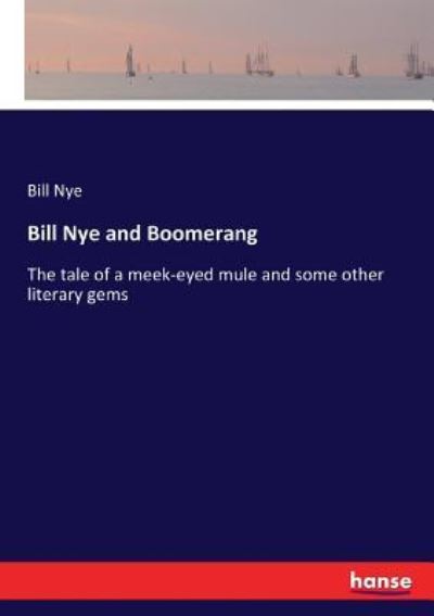 Cover for Bill Nye · Bill Nye and Boomerang (Paperback Book) (2017)