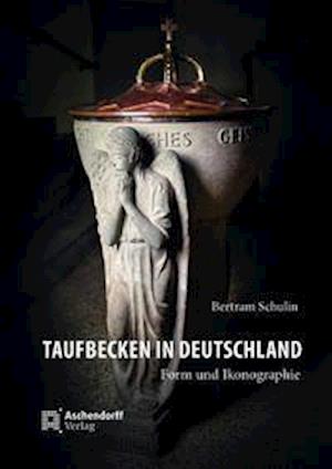 Cover for Bertram Schulin · Taufbecken in Deutschland (Hardcover Book) (2021)