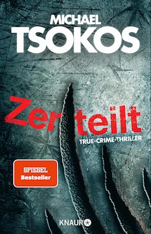 Cover for Michael Tsokos · Zerteilt (Book) (2022)