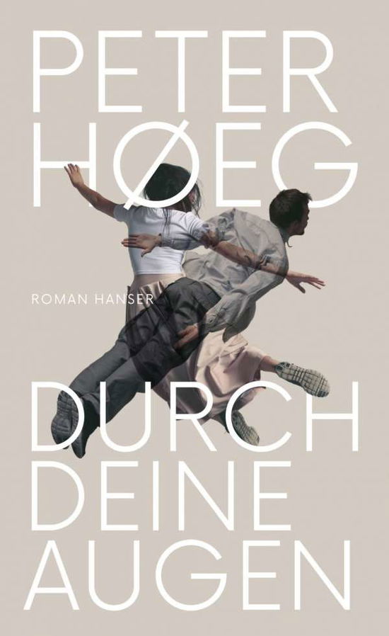 Cover for Hoeg · Hoeg:durch Deine Augen (Book)