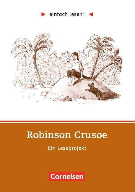 Cover for Daniel Defoe · Robinson Crusoe,Ein Leseprojekt (Book)