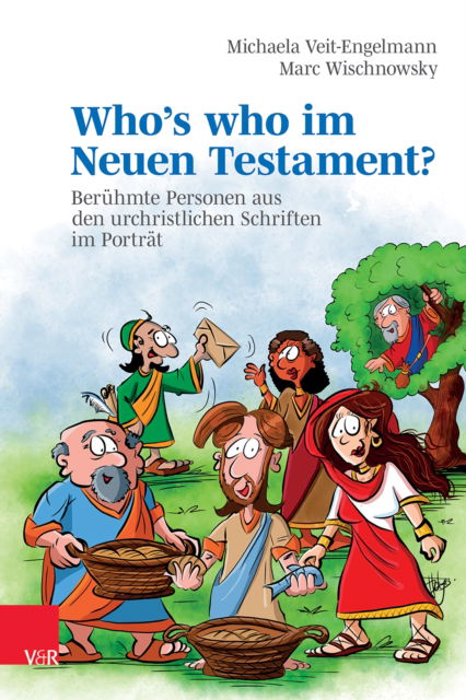 Cover for Dr. Michaela Veit-Engelmann · Who’s who im Neuen Testament?: Beruhmte Personen aus den urchristlichen Schriften im Portrat (Hardcover Book) (2023)