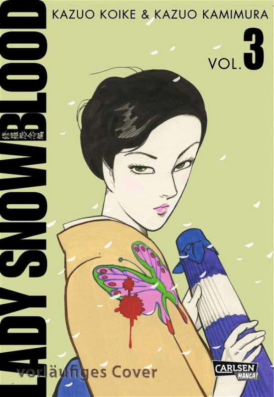 Cover for Koike · Lady Snowblood (Neuedition) 3 (Bok)