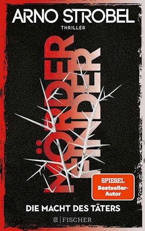 Arno Strobel · Morderfinder - Die Macht des Taters (Paperback Bog) (2022)