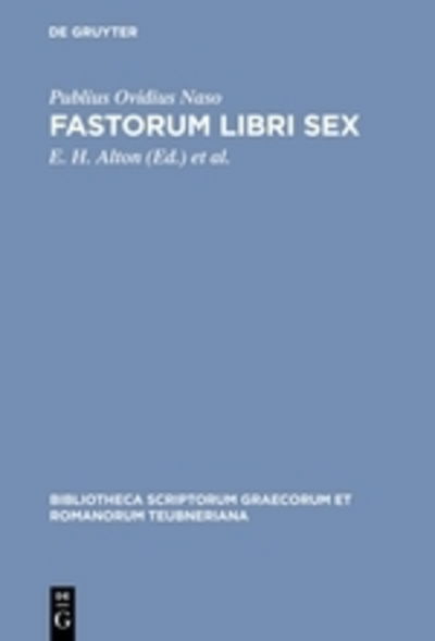 Cover for Ovidius Naso · Fastorum Libri Sex Pb (Book) [4th edition] (2005)