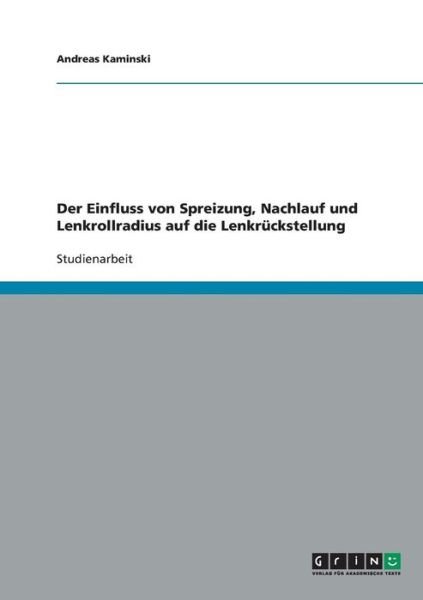 Der Einfluss von Spreizung, Na - Kaminski - Libros - GRIN Verlag - 9783638701686 - 27 de septiembre de 2007
