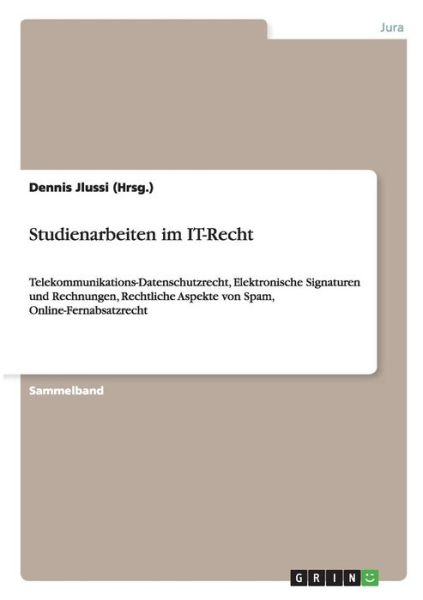 Cover for Jlussi (Hrsg ), Dennis · Dennis Jlussi (Hrsg.):Studienarbeiten i (Book) [German edition] (2007)