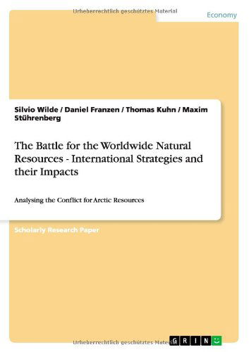 Cover for Wilde · The Battle for the Worldwide Natu (Book) (2013)