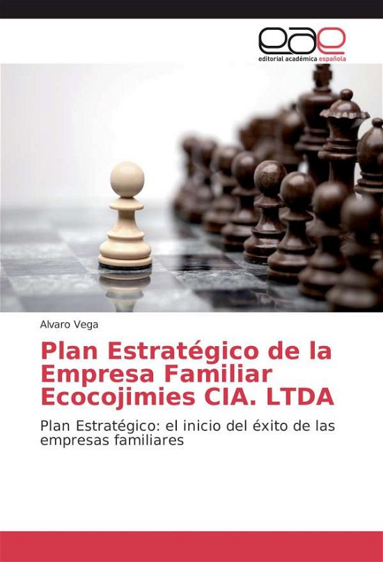 Cover for Vega · Plan Estratégico de la Empresa Fam (Buch)