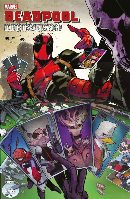 Deadpool: Kriminaltango - Corin - Books -  - 9783741603686 - 