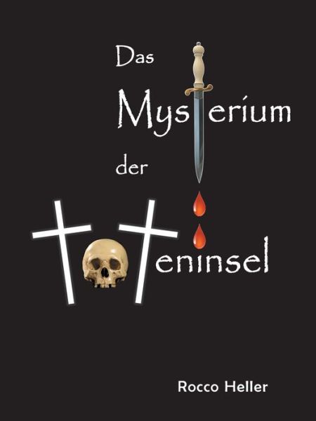 Cover for Rocco Heller · Das Mysterium der Toteninsel (Paperback Book) (2021)