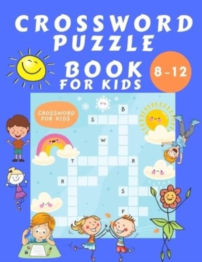 Cover for Shanice Johnson · Crosswords Puzzle Book for Kids 8-16 (Taschenbuch) (2021)