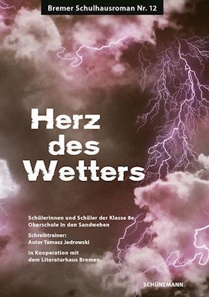 Cover for Tomasz Jedrowski · Herz des Wetters (Book) (2022)