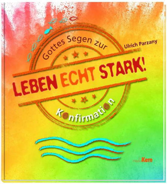 Cover for Parzany · Leben echt stark (Bog)