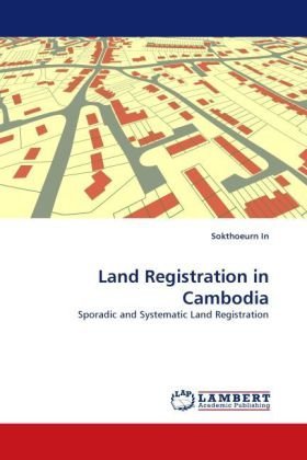 Cover for Sokthoeurn in · Land Registration in Cambodia: Sporadic and Systematic Land Registration (Paperback Book) (2010)