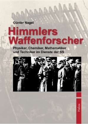 Cover for Nagel · Himmlers Waffenforscher (Book)