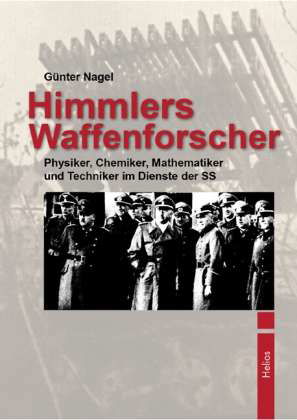 Cover for Nagel · Himmlers Waffenforscher (Bok)
