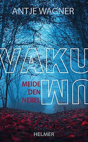 Cover for Antje Wagner · Vakuum (Bok) (2023)