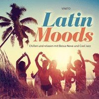 Cover for Vinito · Latin Moods (CD) (2022)