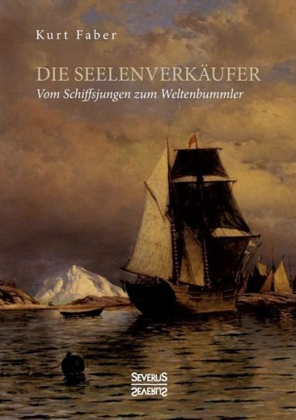 Cover for Faber · Die Seelenverkäufer (Bok) (2021)