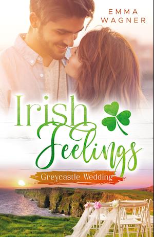 Cover for Emma Wagner · Irish feelings (Paperback Book) (2021)