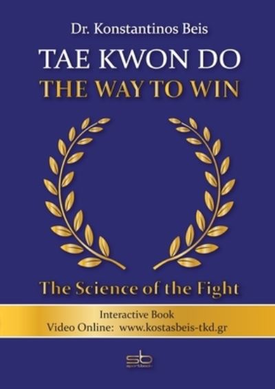 Cover for Konstantinos Beis · Tae Kwon Do - The Way to Win (Paperback Book) (2020)