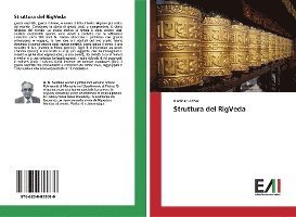 Struttura del RigVeda - Achar - Books -  - 9786200833686 - 