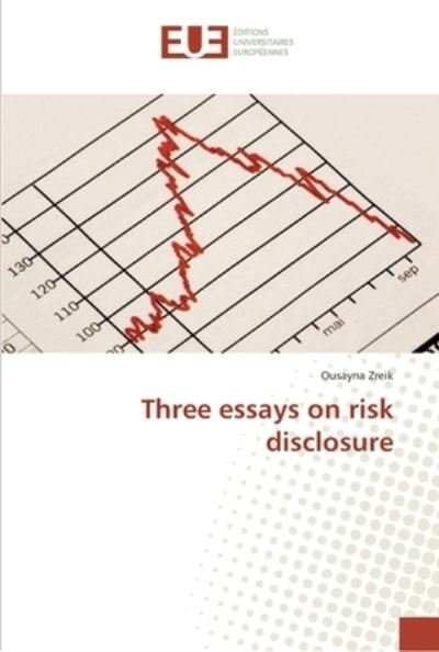 Cover for Zreik · Three essays on risk disclosure (Bok) (2017)