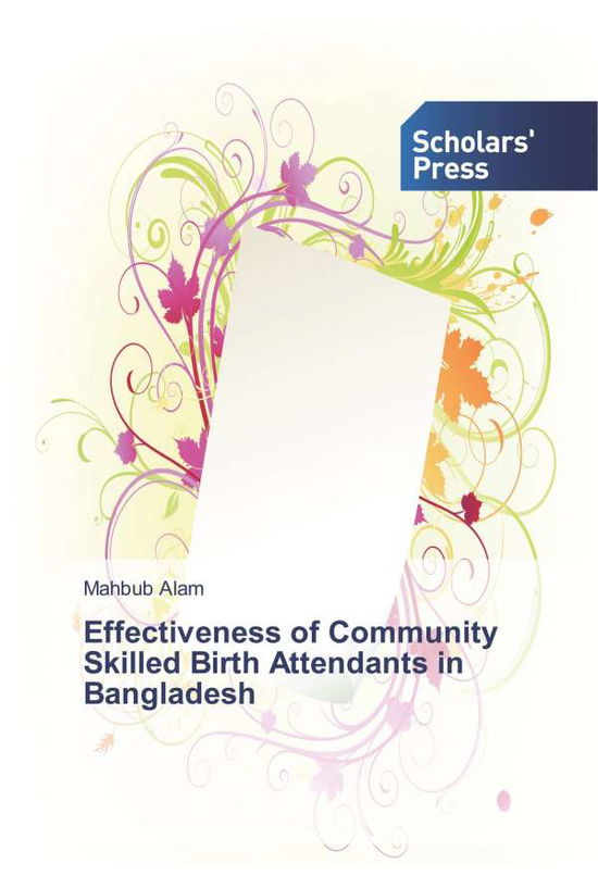 Cover for Alam · Effectiveness of Community Skilled (Buch) (2018)