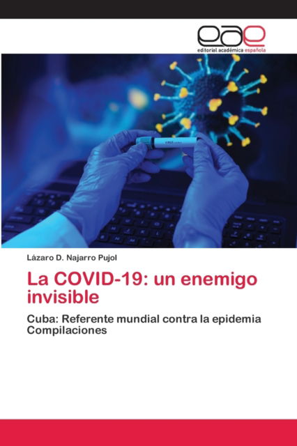 Cover for Lazaro David Najarro Pujol · La COVID-19 (Paperback Book) (2020)