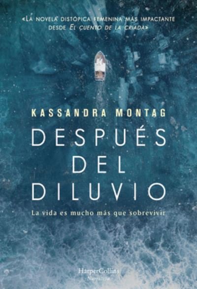 Cover for Kassandra Montag · Despues del Diluvio (Pocketbok) [After The Flood - Spanish edition] (2021)