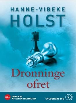 Cover for Hanne-Vibeke Holst · Dronningeofret (MP3-CD) (2008)