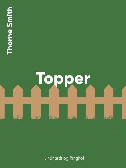 Topper - Thorne Smith - Books - Saga - 9788711825686 - October 11, 2017