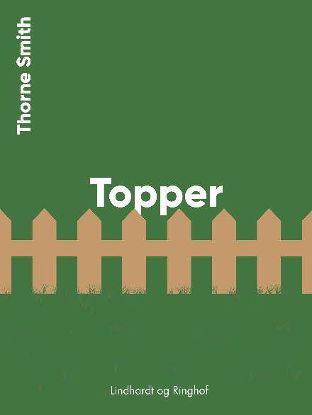 Topper - Thorne Smith - Boeken - Saga - 9788711825686 - 11 oktober 2017