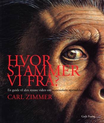 Cover for Carl Zimmer · Hvor stammer vi fra? (Hæftet bog) [1. udgave] (2006)